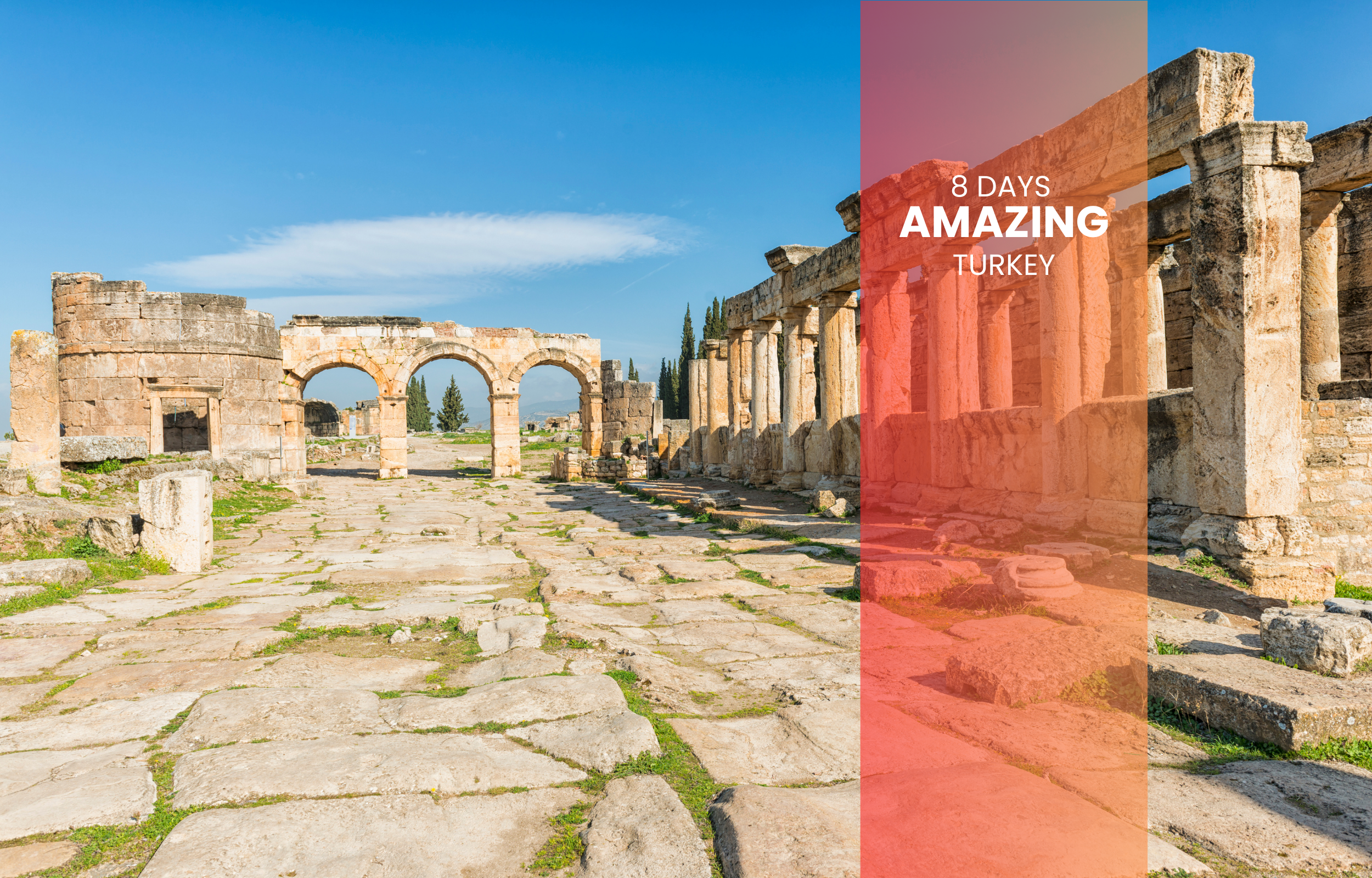 8 Days Amazing Turkey